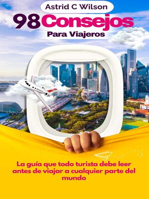 cover image of 98 Consejos Para Viajeros